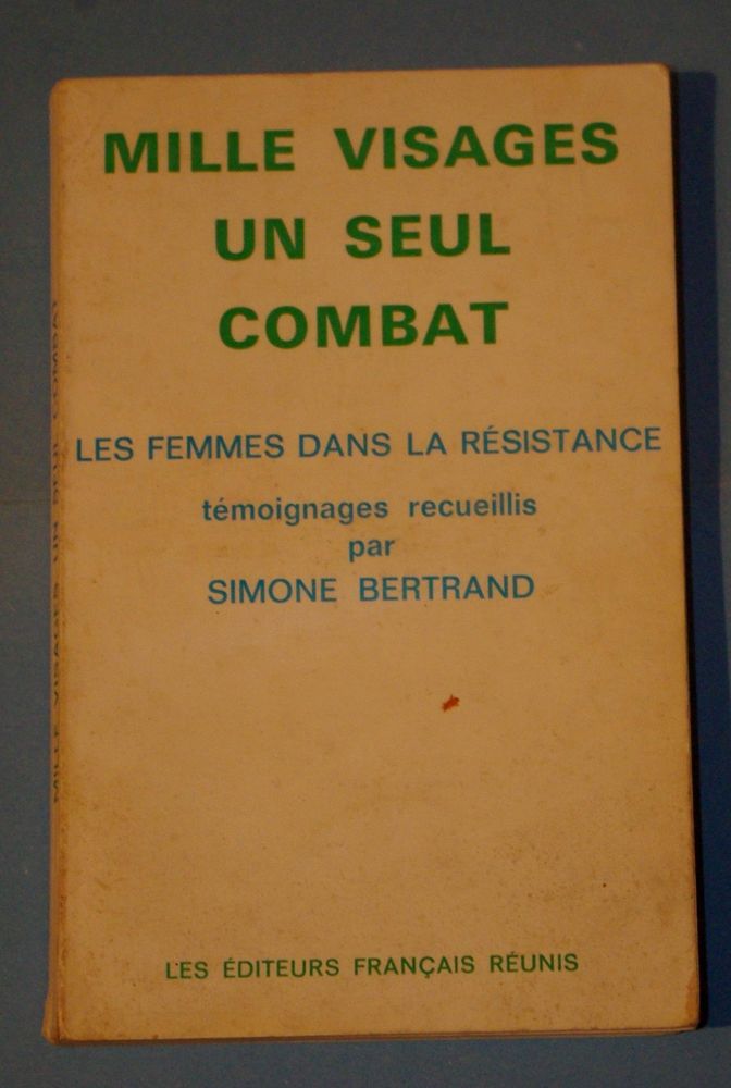 LES FEMMES DANS LA RESISTANCE - 1974 4 Roissy-en-Brie (77)