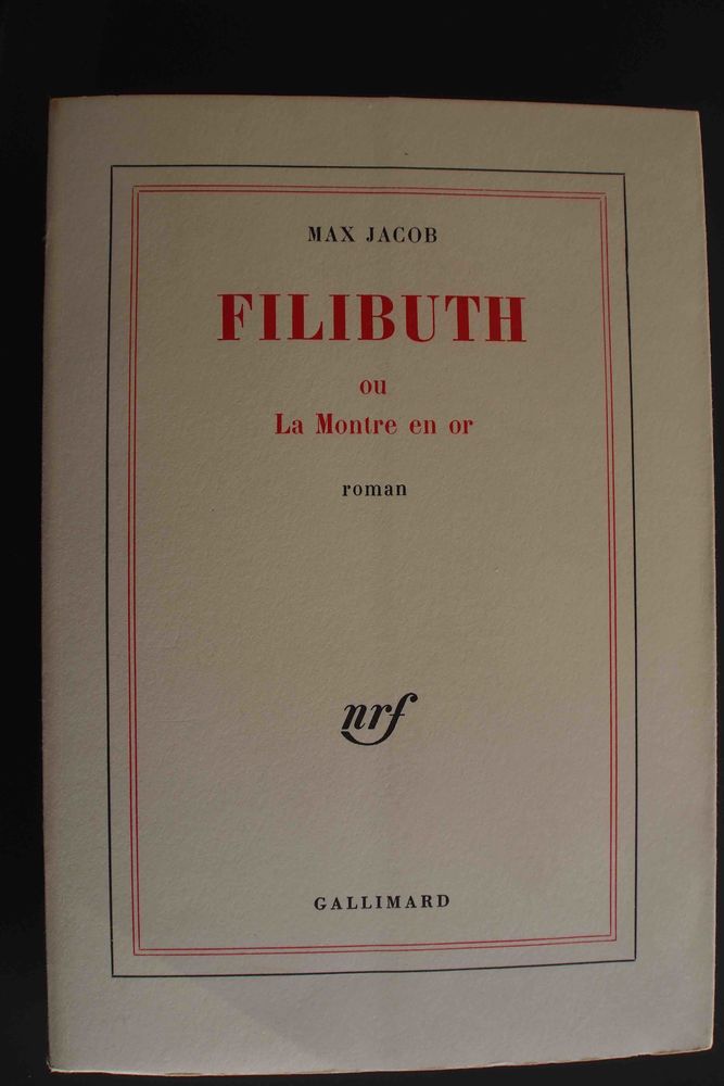 FILIBUTH ou la montre en or - Max Jacob, 10 Rennes (35)