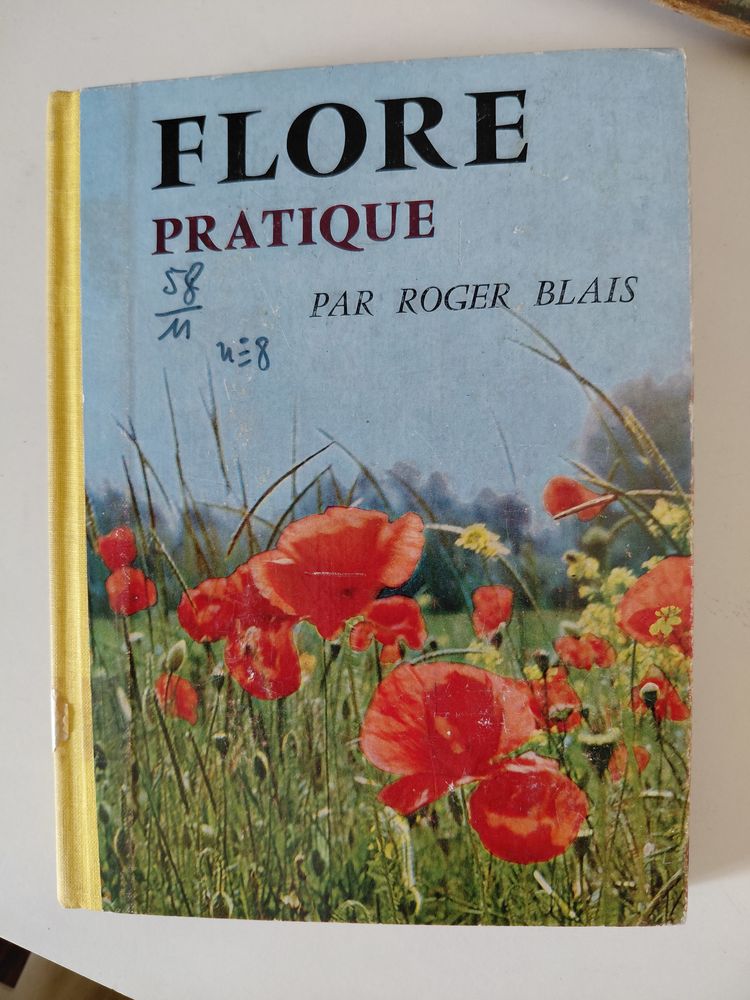 Flore pratique (Roger Blais) 1963 10 Herblay (95)