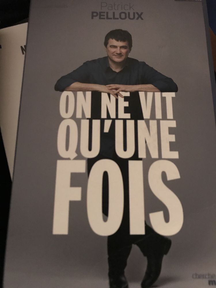ON NE VIT QU UN FOIS  par P. PELLOUX 15 Saint-Genis-Laval (69)