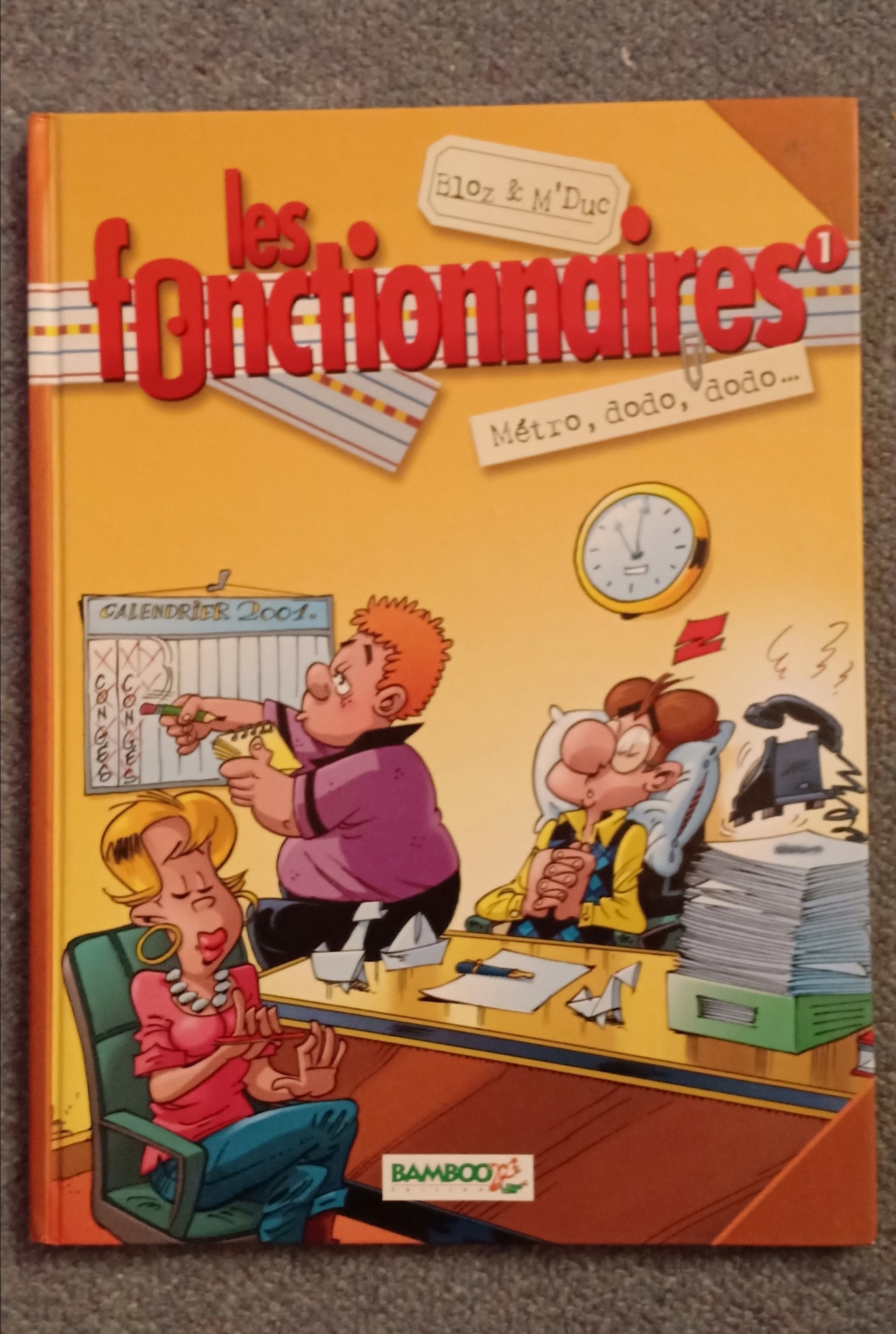 BD les fonctionnaires m�tro, dodo, dodo 4 Courbevoie (92)