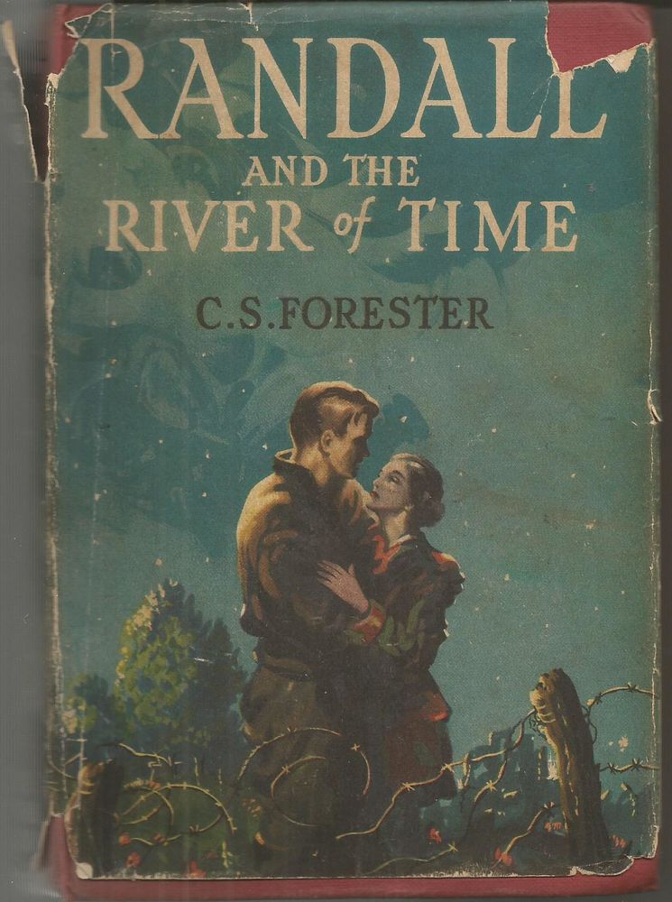 C S FORESTER Randall and the river of time (en anglais) 7 Montauban (82)