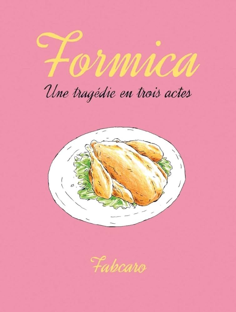 FORMICA Trag�die en trois actes 39 Sautron (44)