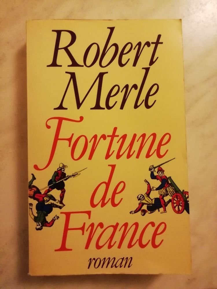 Fortune de France Robert Merle 4 Montpellier (34)