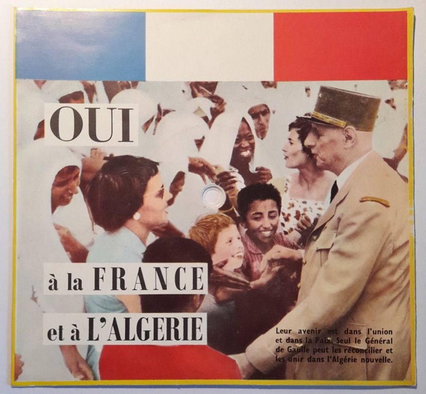  Oui � la France et � l'Alg�rie  - Disque Souple Blanc 30 Courtenay (45)