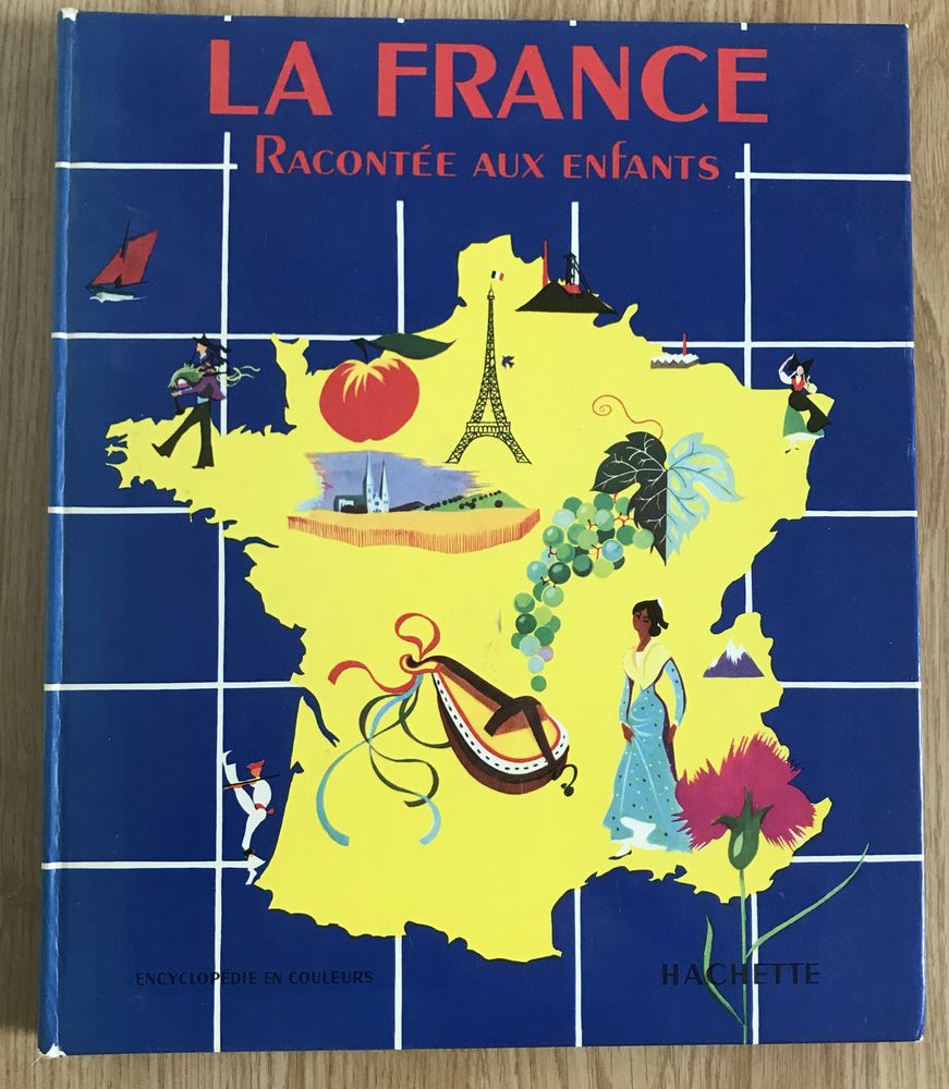 La France racont�e aux enfants Editions Hachette 5 Sa�cy-sur-Marne (77)