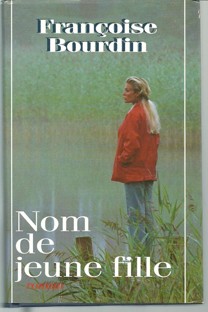 Fran�oise BOURDIN Nom de jeune fille - France Loisirs 3 Montauban (82)