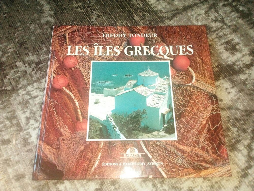 Freddy tondeur les �les grecques �dition �. Barth�l�my, Avignon 14 Lisieux (14)