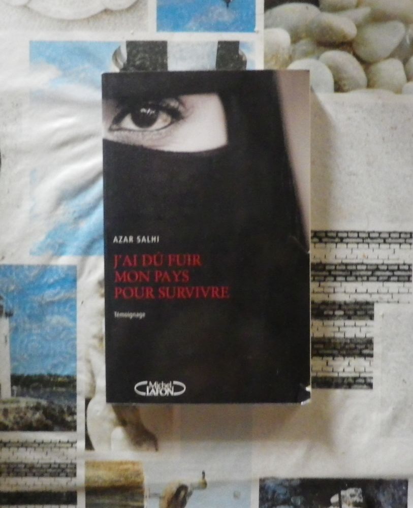 J'AI DU FUIR MON PAYS POUR SURVIVRE par Azar SALHI Livres et BD