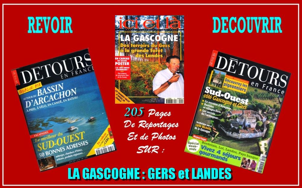 LA GASCOGNE / GERS ET LANDES / prixportcompris 15 Strasbourg (67)