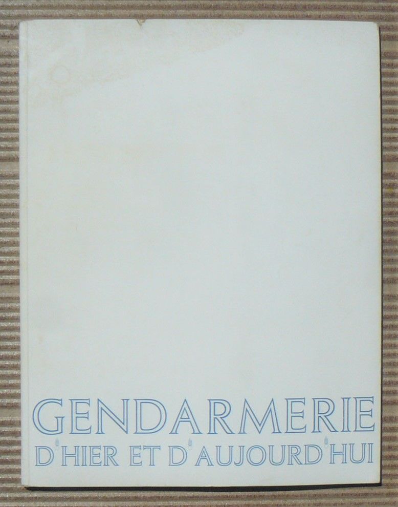 Gendarmerie d'hier et d'aujourd'hui - ORTF - 1966 14 Argenteuil (95)