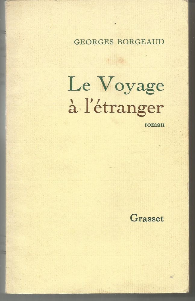 Georges BORGEAUD Le voyage � l'�tranger 3 Montauban (82)