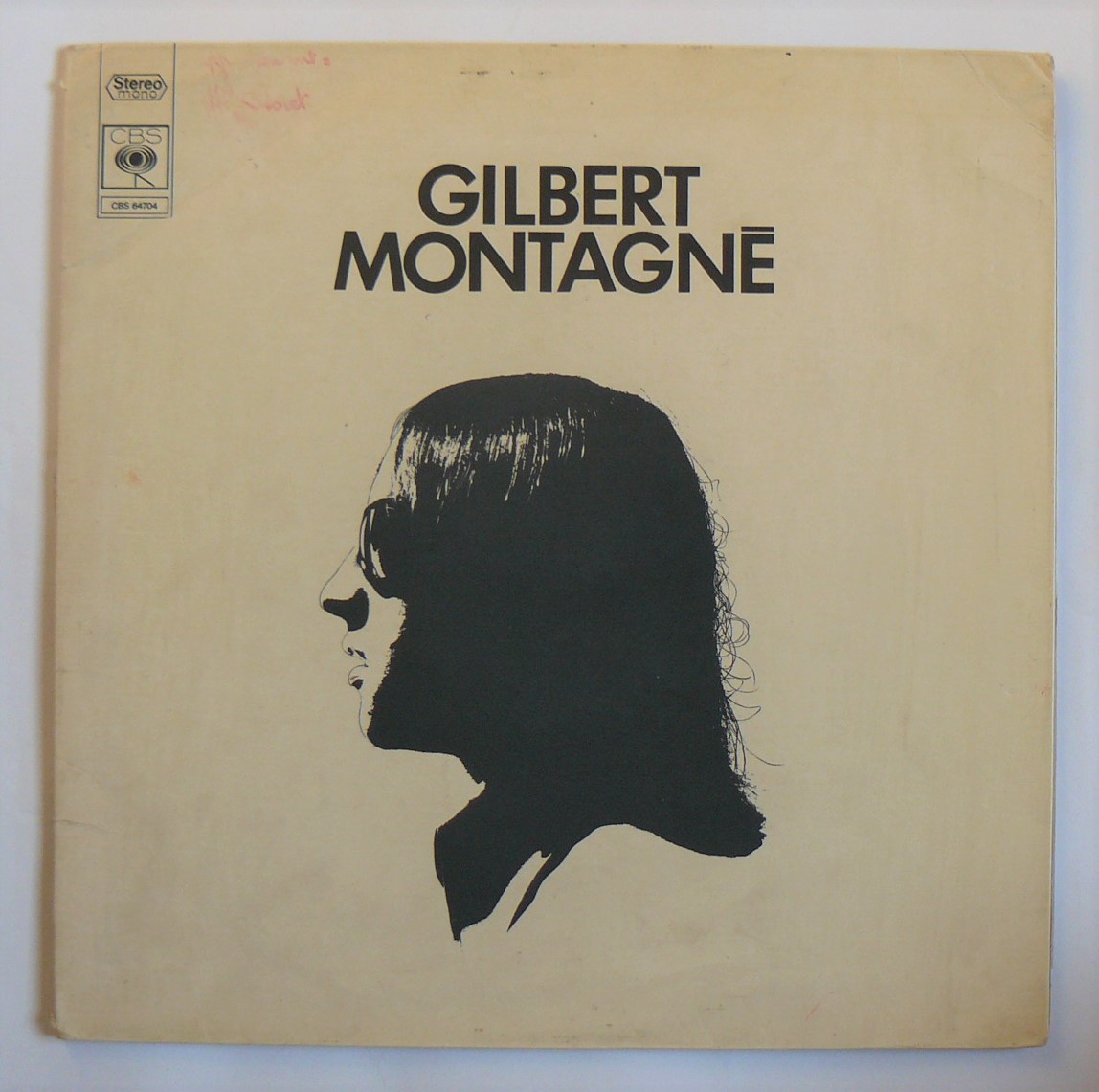 LP Gilbert MONTAGN� -: The fool - CBS 67404 - France - 1971 18 Argenteuil (95)