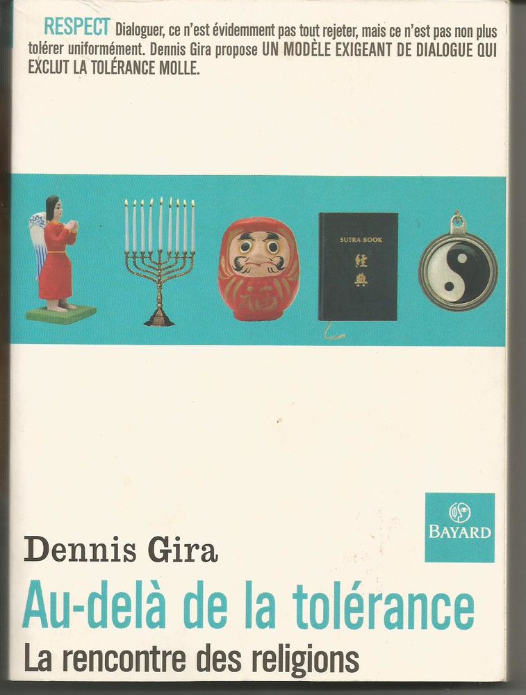 Ds GIRA Au-del� de la tol�rance La rencontre des religions 18 Montauban (82)