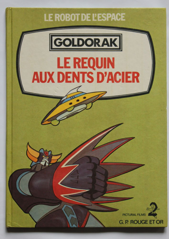 GOLDORAK le Requin aux Dents D'Acier 1979 Antenne 2  -1979 - 15 Issy-les-Moulineaux (92)