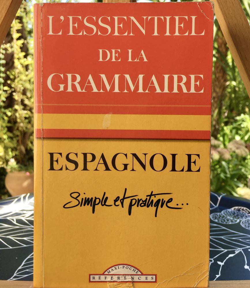 Grammaire Espagnole, simple et pratique ; Livre de 476 pages 2 L'Isle-Jourdain (32)