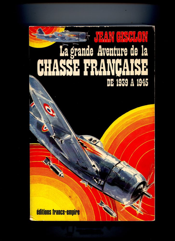 La Grande Aventure de la Chasse Française de 1939 à 1945. 28 Avignon (84)