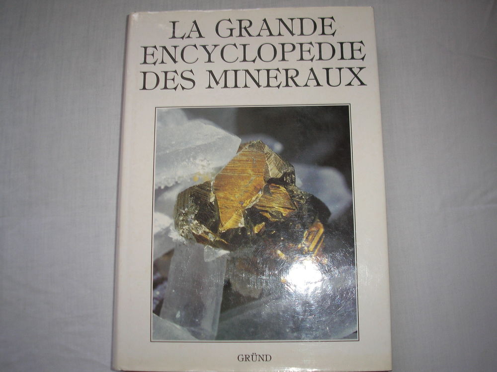 La grande encyclop�die des min�raux 20 Laize-la-Ville (14)