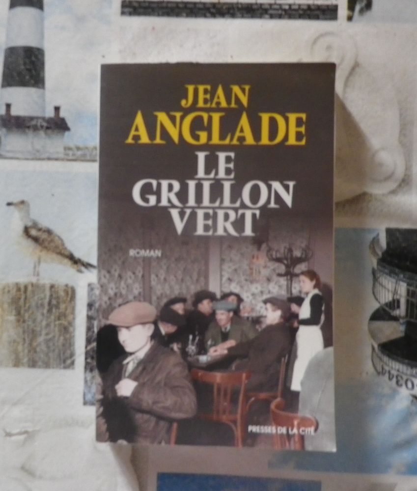 LE GRILLON VERT de Jean ANGLADE Ed. Presses de la Cit� 3 Bubry (56)