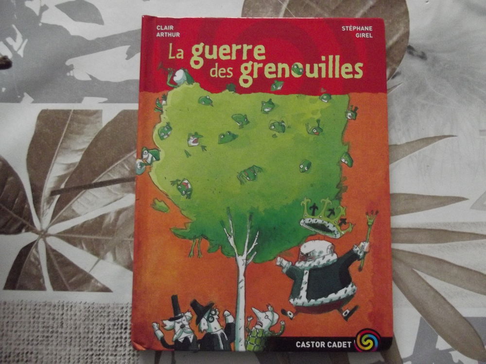  La guerre des grenouilles  (� partir de 8 ans) 2 Loon-Plage (59)