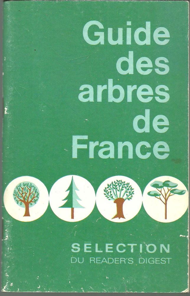 Guide des arbres de France - S�lection du Reader's Digest 2 Montauban (82)