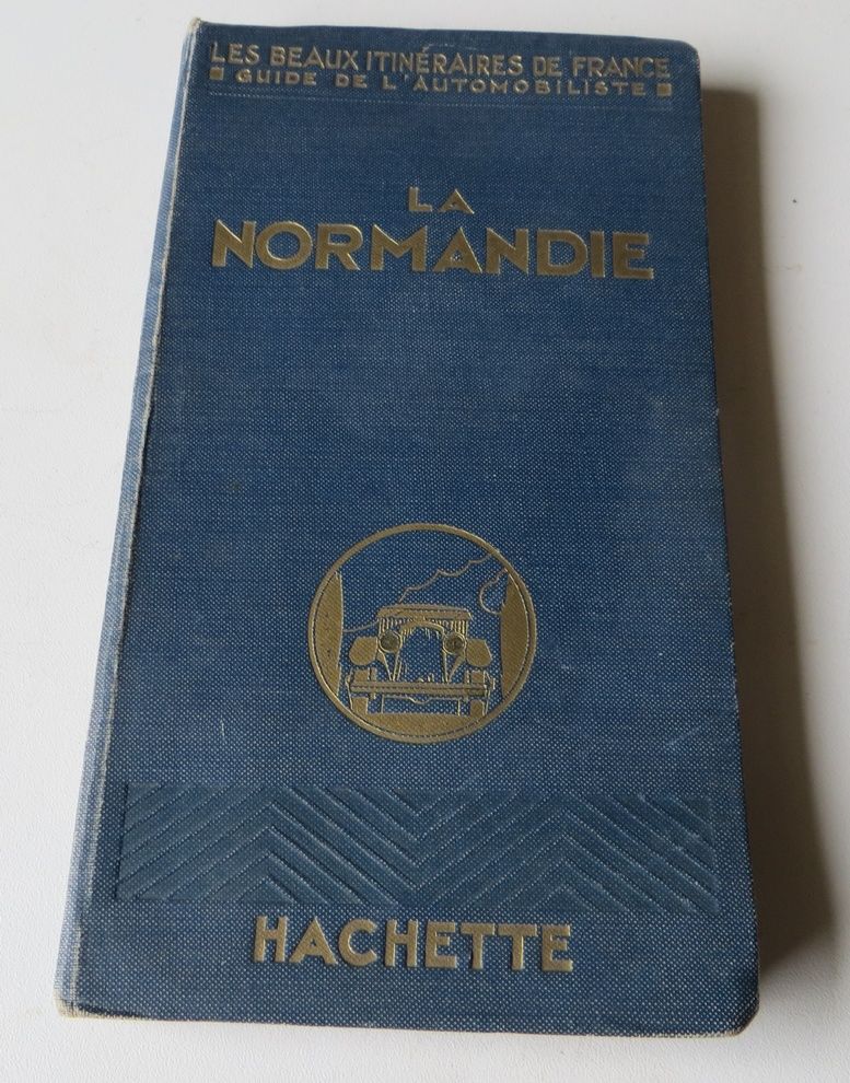 ° Guide l'automobiliste : la Normandie, Ed. Hachette, les be 10 Bernières-sur-Mer (14)