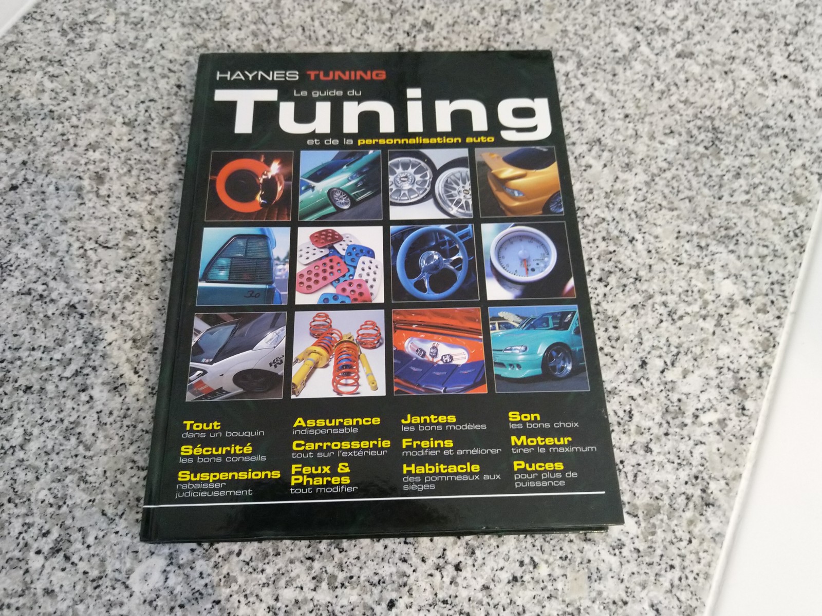 Le guide du tuning
12 Melun (77)