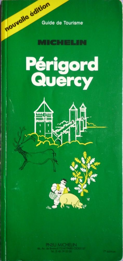 Guide vert MICHELIN P�rigord Quercy 3 Paris 13 (75)