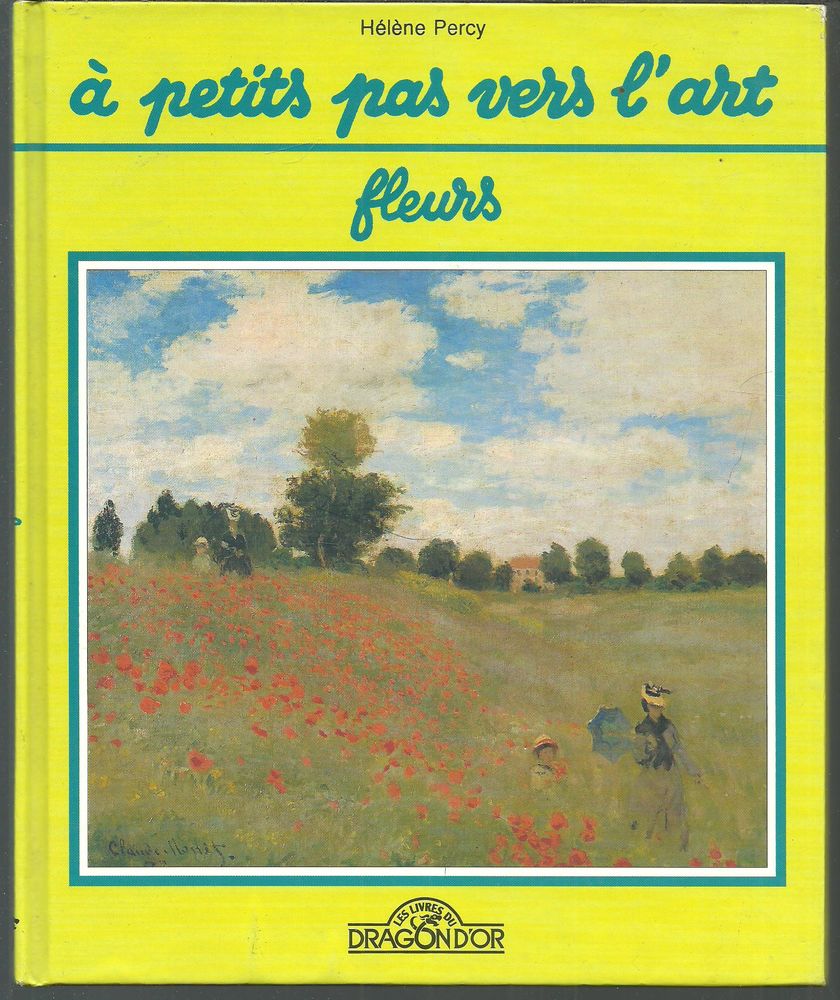 H�l�ne PERCY : fleurs. collection  A petits pas vers l'art  6 Montauban (82)