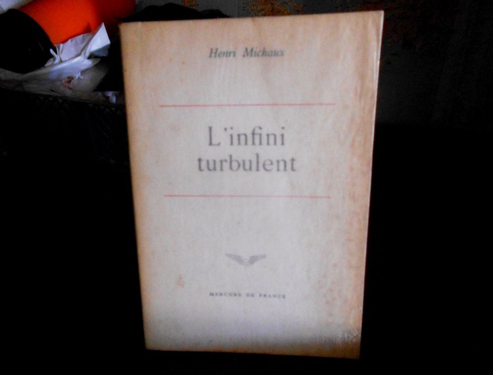 Henri Michaux l'infini turbulent mercure de France 15 Monflanquin (47)