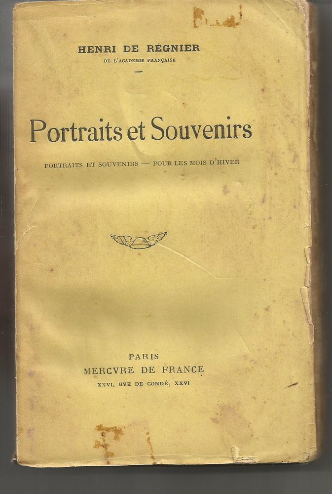 Henri DE REGNIER Portraits et souvenirs /  les mois d'hiver 10 Montauban (82)