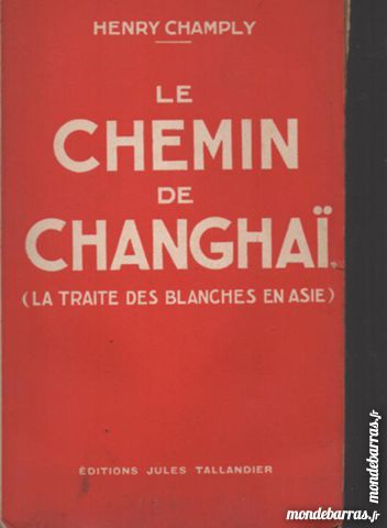 Henry CHAMPLY Le chemin de Changha� / la traite de 10 Montauban (82)