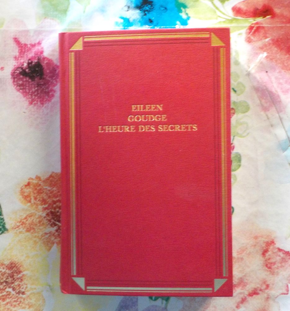 L'HEURE DES SECRETS de Eileen GOUDGE Ed. France Loisirs 2 Bubry (56)