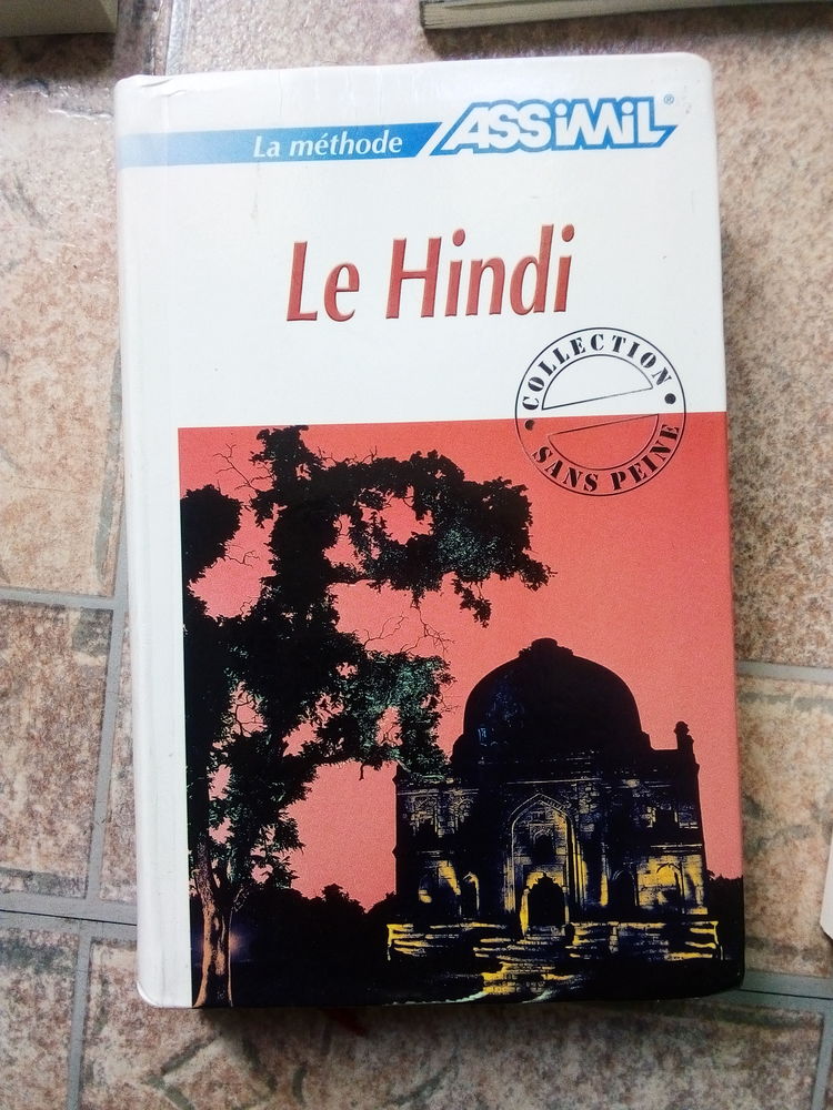 LE HINDI LA METHODE ASSIMIL 12 EUROS
ETAT NEUF 12 Bondy (93)