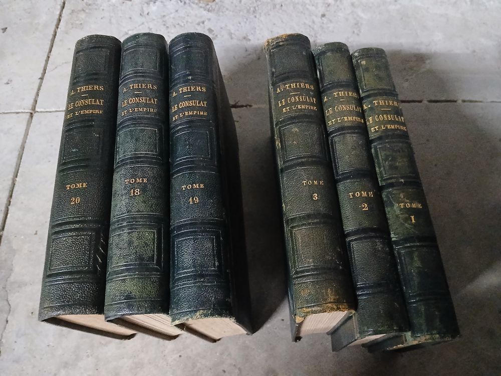 Histoire du Consulat et de l'Empire par M.A. Thiers 80 La Rochelle (17)
