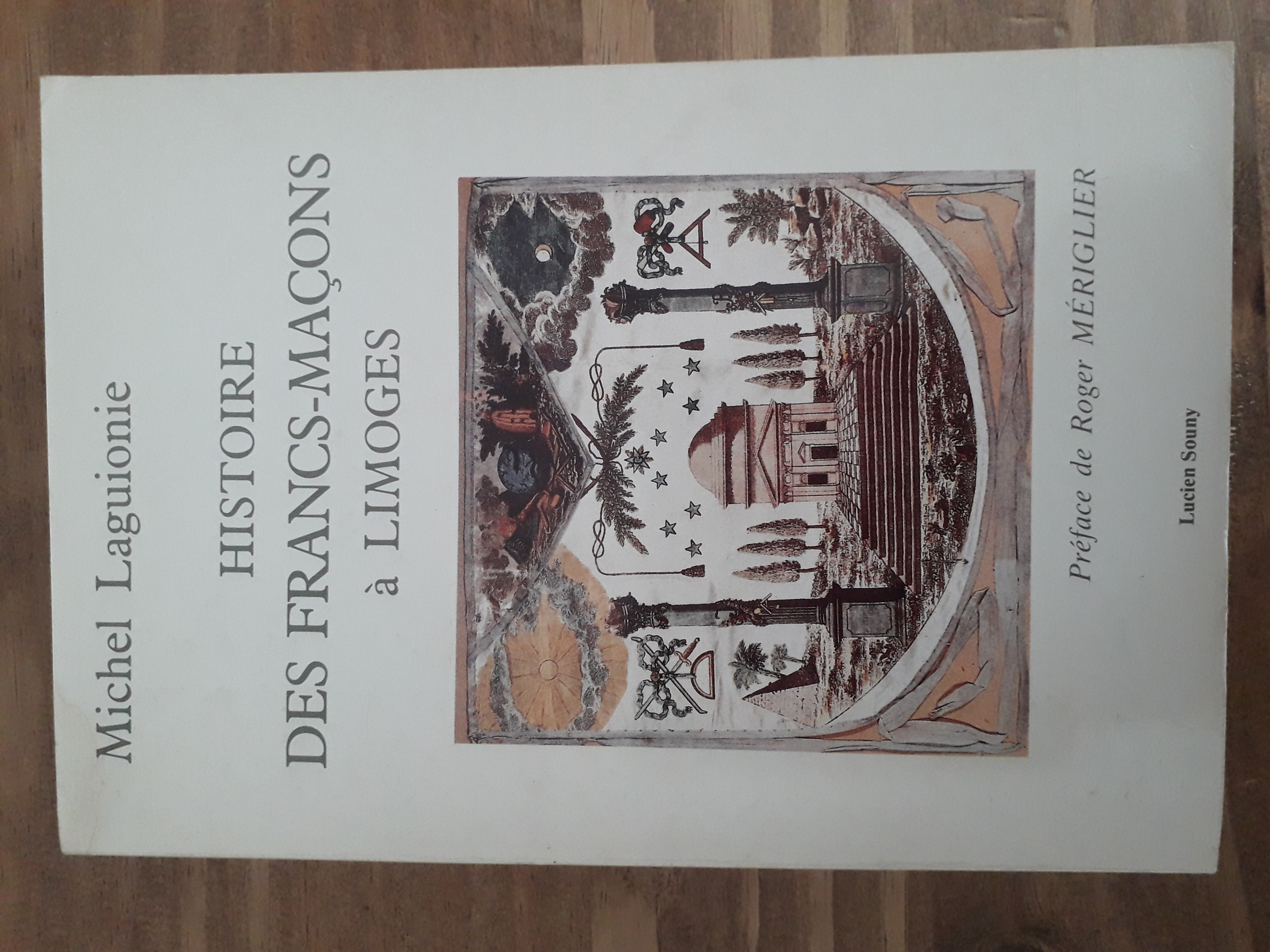 Histoire des Francs-Ma�ons � Limoges 15 Verneuil-sur-Vienne (87)