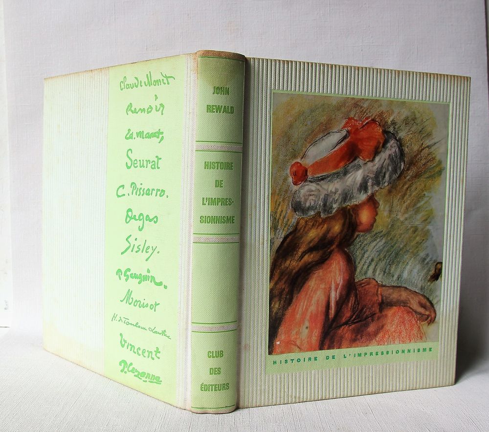 Histoire de l'impressionnisme par John Reward.1959. 0 Sceaux (92)