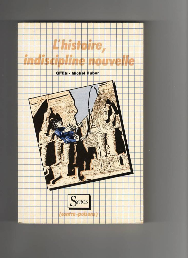 L'Histoire, indiscipline nouvelle, Syros 1984 20 Rouen (76)