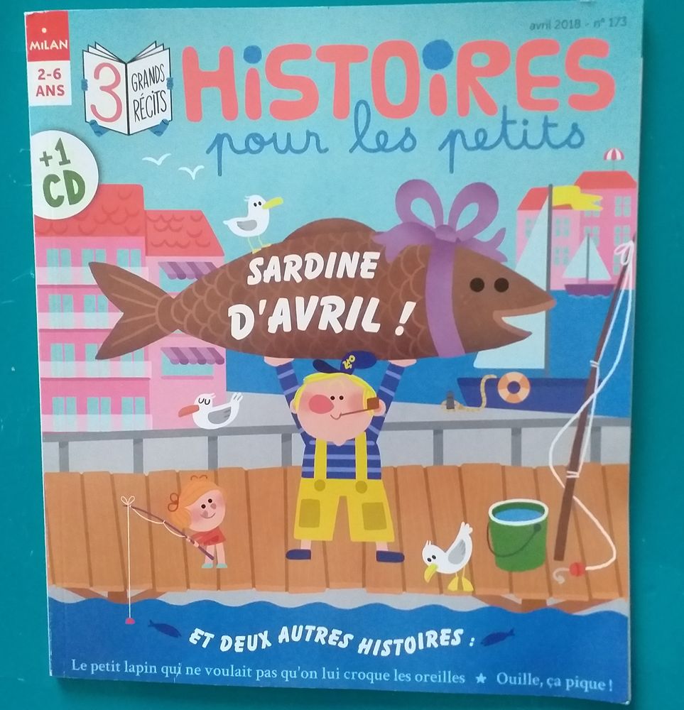  HISTOIRES POUR LES PETITS n� 173 avril 2018 : sardine d'Avr 2 Montauban (82)