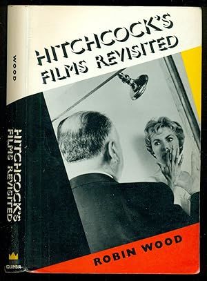 HITCHCOCK'S FILMS REVISITED _ ROBIN WOOD _ LANGUE ANGLAISE 32 Paris 20 (75)