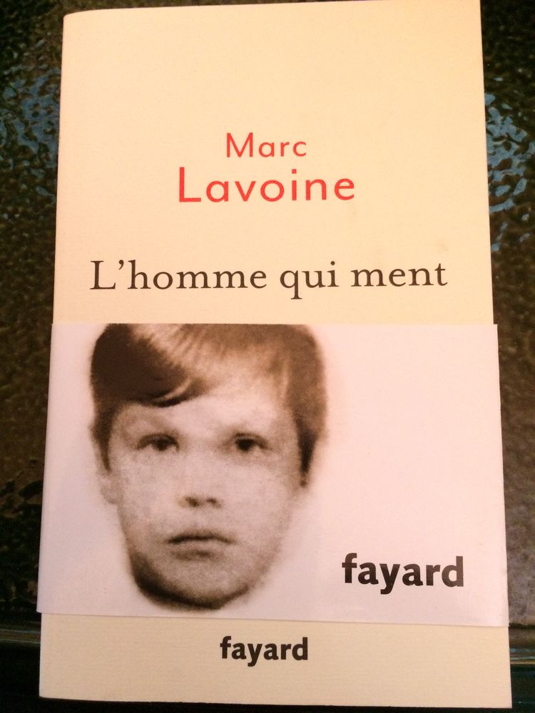 L'HOMME QUI MENT de Marc LAVOINE 5 Les �glisottes-et-Chalaures (33)