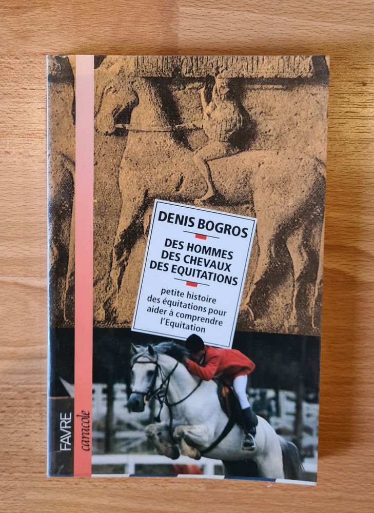  Des hommes, des chevaux, des �quitations  par  Denis Bogros 6 Jeumont (59)