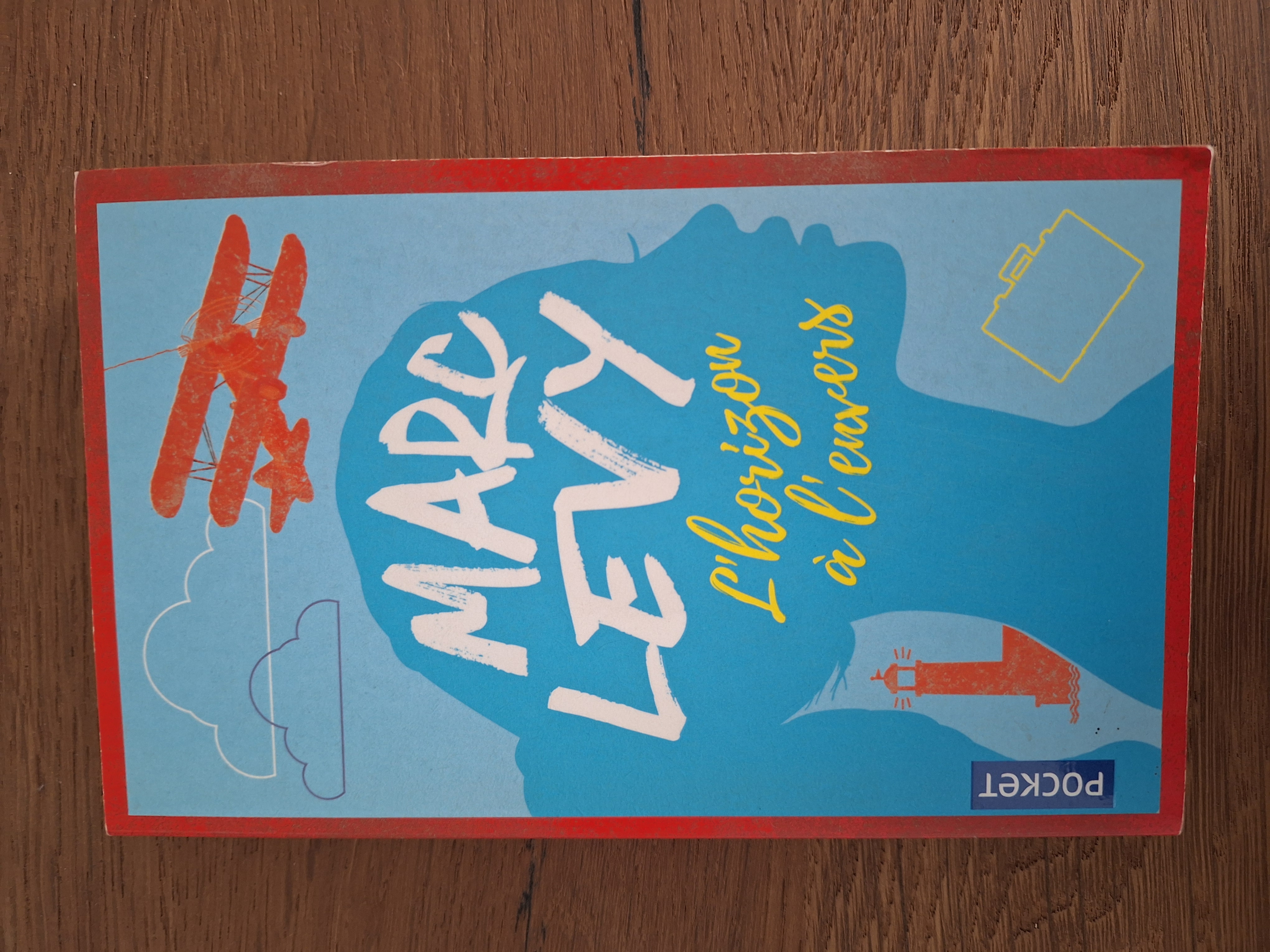 L'horizon � l'envers de Marc Levy 5 Escautpont (59)