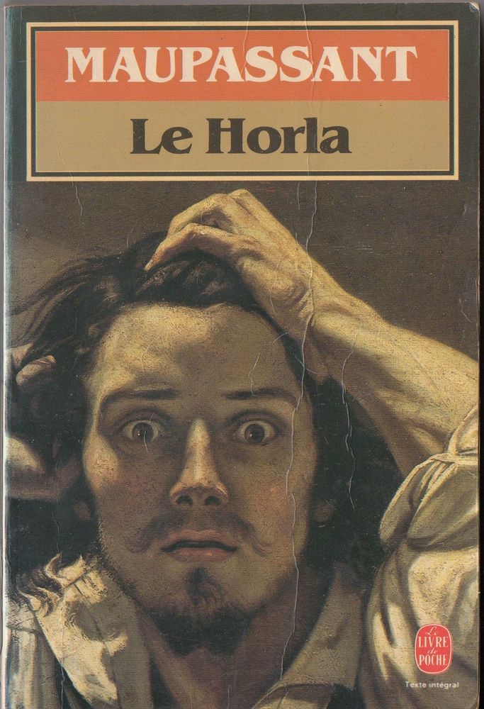 Le Horla et autres r�cits fantastiques - Guy de Maupassant 2 Cabestany (66)