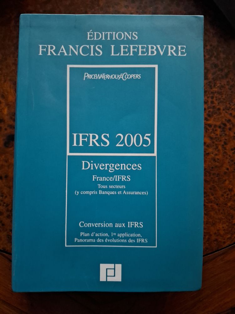 IFRS 2005 Francis Lefebvre Divergences Tous secteurs TBE 18 La Chapelle-Saint-Luc (10)