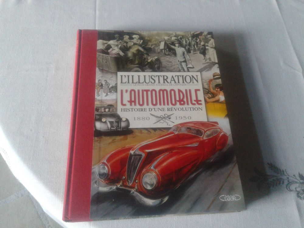 L'illustration  l'automobile histoire d'une r�volution. 20 Saint-Ulphace (72)