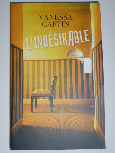 L'ind�sirable Vanessa CAFFIN 5 Rueil-Malmaison (92)