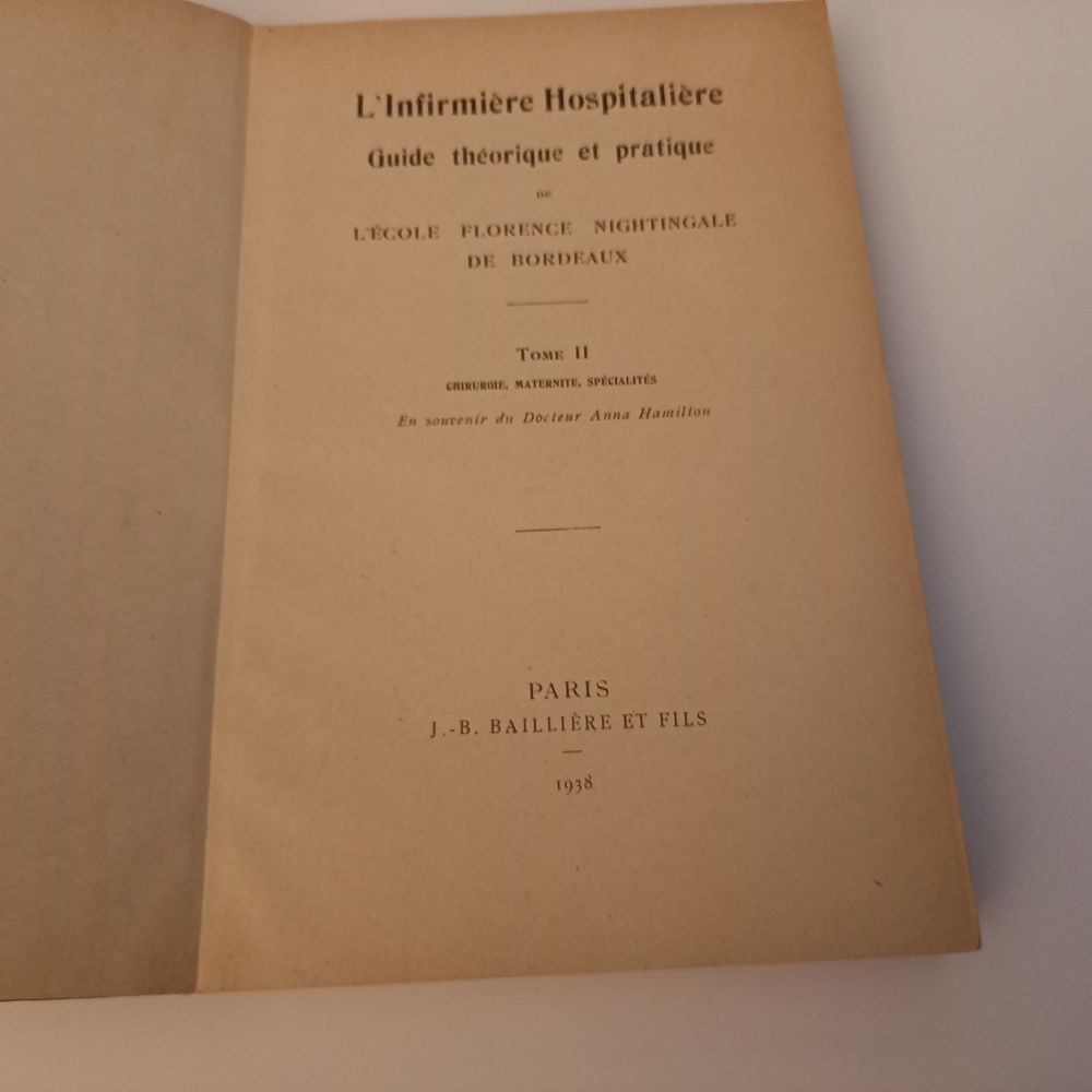 L'infirmi�re hospitali�re, guide th�orique et pratique 10 Saumur (49)