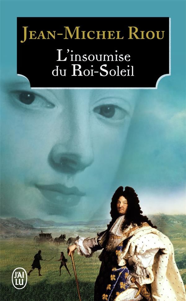 L'insoumise du roi-soleil 6 Pradines (42)