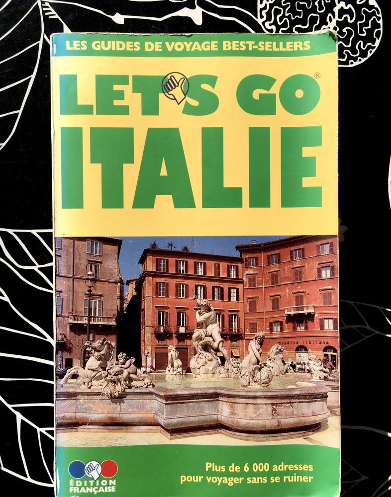 ITALIE - Guide Let's Go , 728 pages ; Bon �tat 2 L'Isle-Jourdain (32)